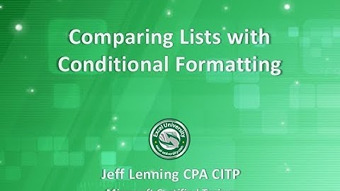 Comparing Lists with Conditional Formatting