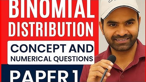 Binomial Distribution UGC NET Paper 1 - June 2025  Question with Solution.