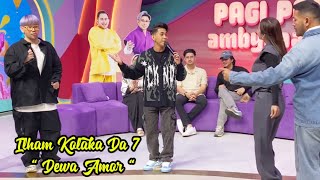 ILHAM KOLAKA DA 7 - DEWA AMOR