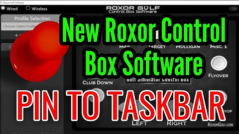 Pin Roxor Control Box To Your Taskbar