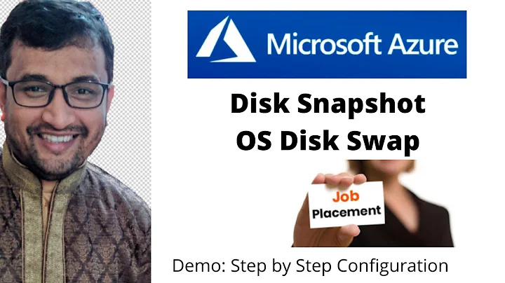 How to create Azure Disk Snapshot & configure OS Disk Swap
