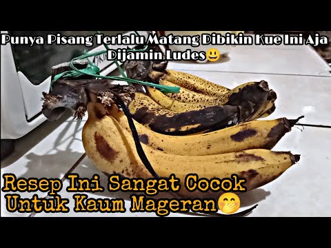 Cara Mengolah Pisang Ambon Yang Terlalu Matang