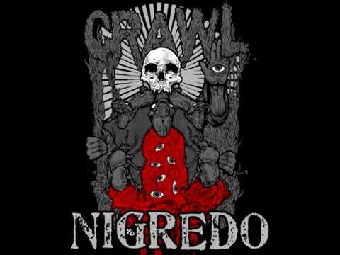 Watch CRAWL - Nigredo on YouTube Watch CRAWL - Nigredo on YouTube