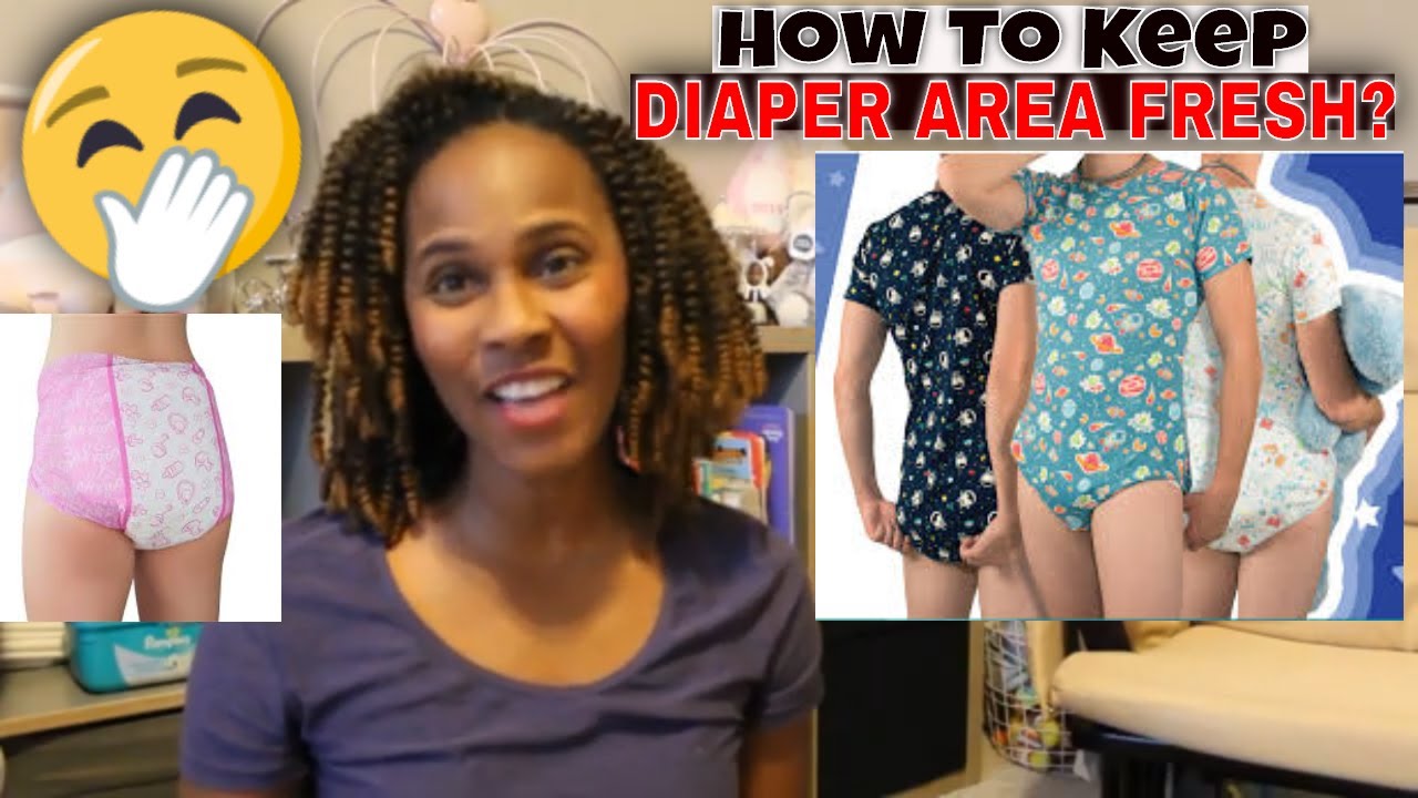 HOW TO Keep PRIVATE AREAS fresh while wearing an ADULT DIAPER