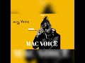 Mac voice - NENDA ( Official Music Audio )