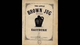 The Little Brown Jug (1869) chords