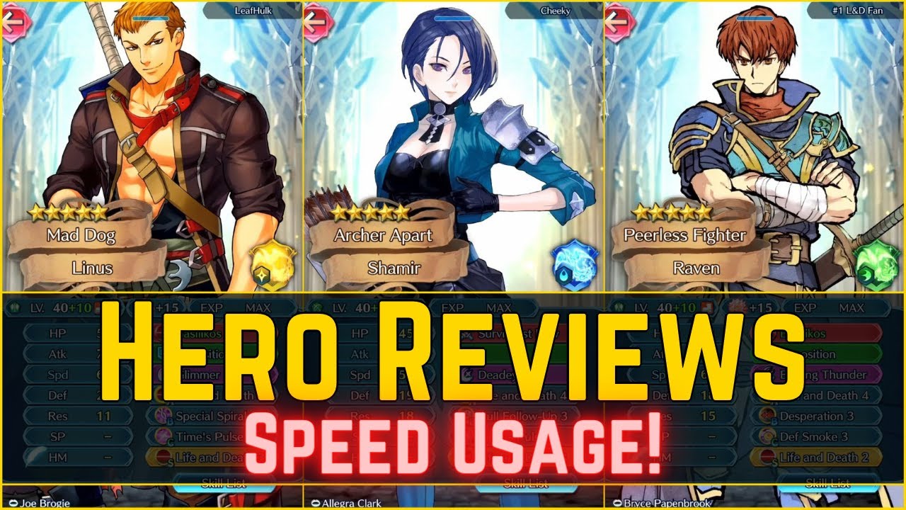 These Fe Heroes Use Their Speed Ft Shamir Linus More Hero Reviews Fire Emblem Heroes スマホゲーム動画まとめサイト