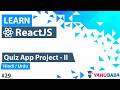 ReactJs Quiz App Project Tutorial - II in Hindi / Urdu