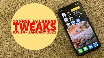 10 Free Jailbreak Tweaks for iOS 14 | January 2021