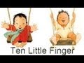 Ten Little Finger - Rhyme Time - Popular Nursery Rhymes for Children