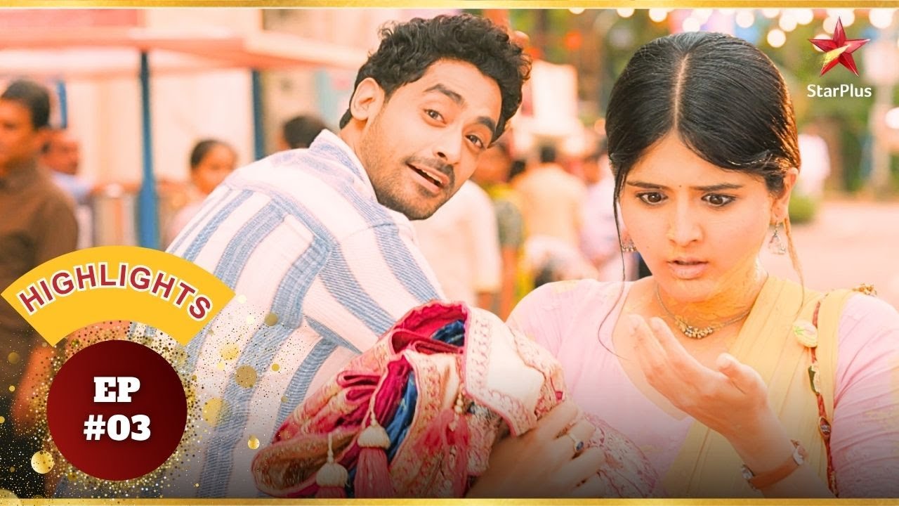 Krishna ने Khushi की साड़ी बिगाड़ दी! | Ep.03 | Highlights | Maana Ke Hum Yaar Nahi | Mon-Sun | 7PM