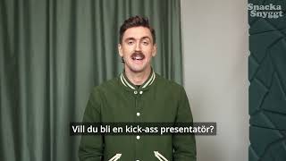 Snacka Snyggt - Bemästra presentationsteknik på två dagar