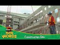 Construction Site | New Words | KidVision Pre-K