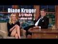 Diane Kruger - Talented German Lady -  3/3 Visits + 1 Phone Call - In Chronological Order [1080]