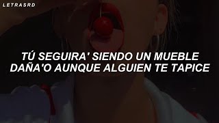 tu seguiras siendo un mueble dañado aunque alguien te tapice tiktok (Letra/Lyrics)