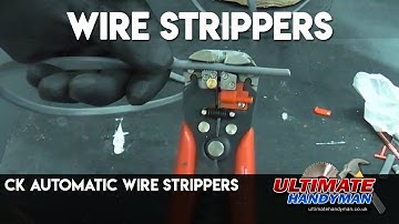 CK automatic wire strippers
