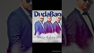 Duda Band 2020 Hello Baby