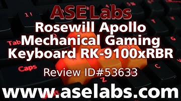 Rosewill Apollo Mechanical Gaming Keyboard RK-9100xRBR Review - ASE Labs