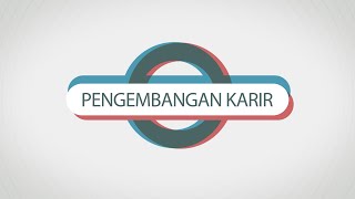 Pengembangan Karir - Perencanaan dan Pengembangan SDM Pengembangan Karir - Perencanaan dan Pengembangan SDM