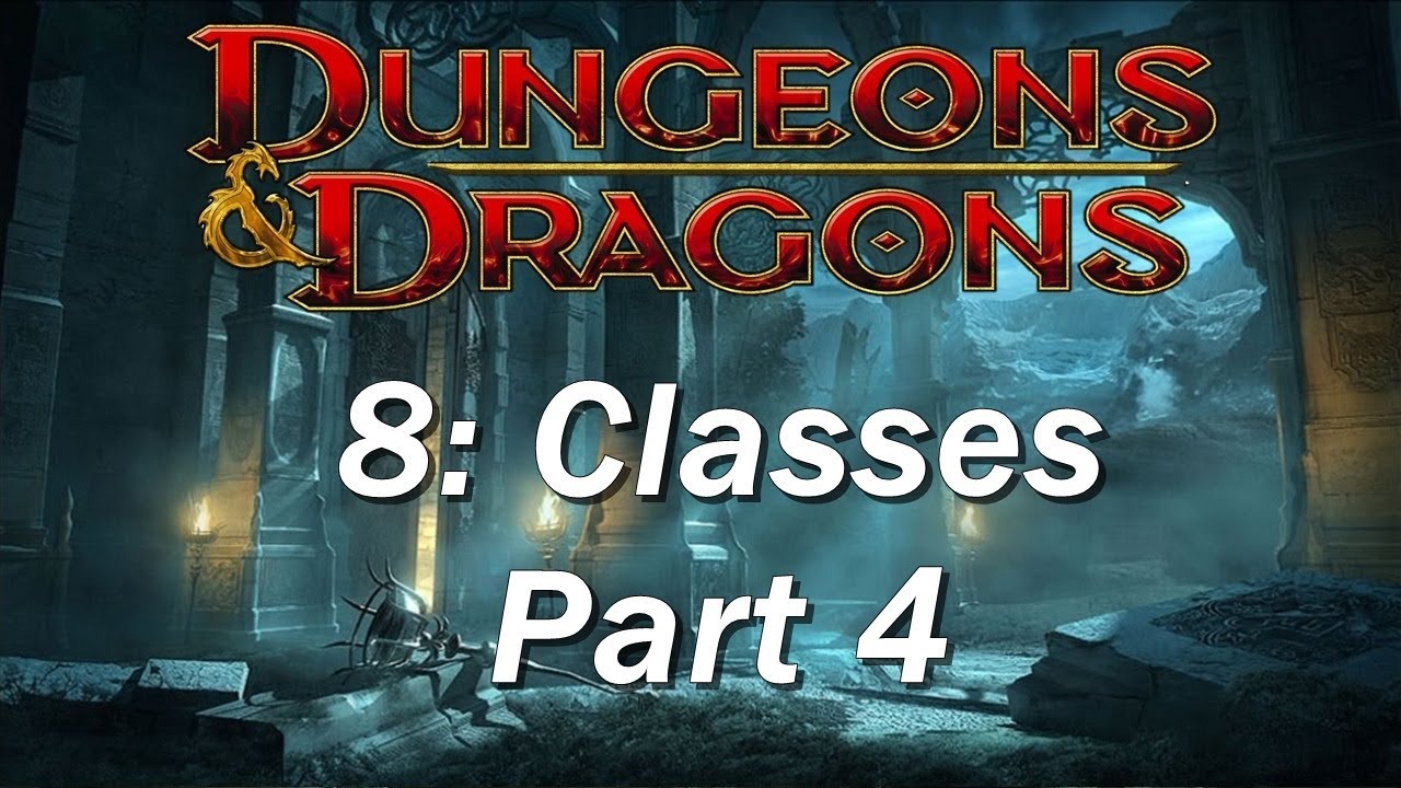Dungeons and Dragons | D&D 5th edition 8 | Class Guide Part 4, Sorcerer, Warlock, Wizard