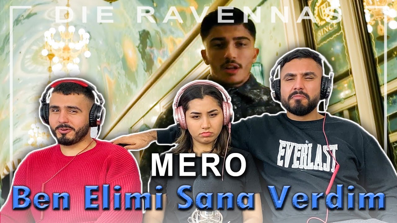 Reaktion auf MERO - Ben Elimi Sana Verdim | Die Ravennas