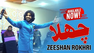 Chaly Noon | Chala Pawady Yar | Akho Mera Dhol | Chala Aya Uk Toon | Zeeshan Khan Rokhri