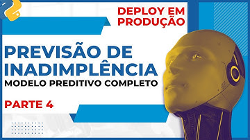 Como criar um modelo de Machine Learning - Do ZERO à PRODUÇÃO Automatizando TUDO - Parte 4