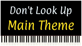Dont Look Up - Main Theme (Piano Tutorial Synthesia) @PianoSynthesiaOfficial
