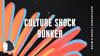 Culture Shock - Bunker