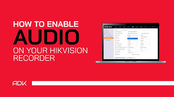 How to Enable Audio Recording on Your Hikvision Recorder | Quick Setup Guide