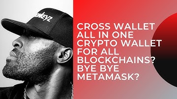 CROSS WALLET | ALL IN ONE CRYPTO WALLET | BYE BYE METAMASK?