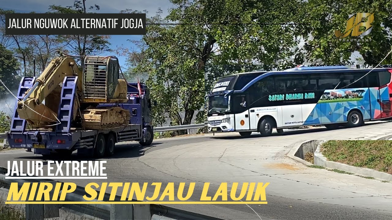 JALUR EXTREME ALTERNATIF JOGJA - KENDAL YANG DI LALUI BUS AKAP DAN TRUCK BESAR MIRIP SITINJAU LAUIK