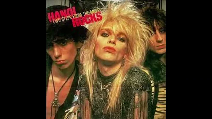 1.  Up Around the Bend - HANOI ROCKS - TWO STEPS F...