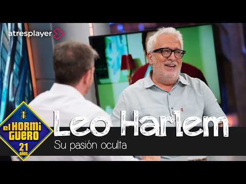 La pasión oculta de Leo Harlem - El Hormiguero