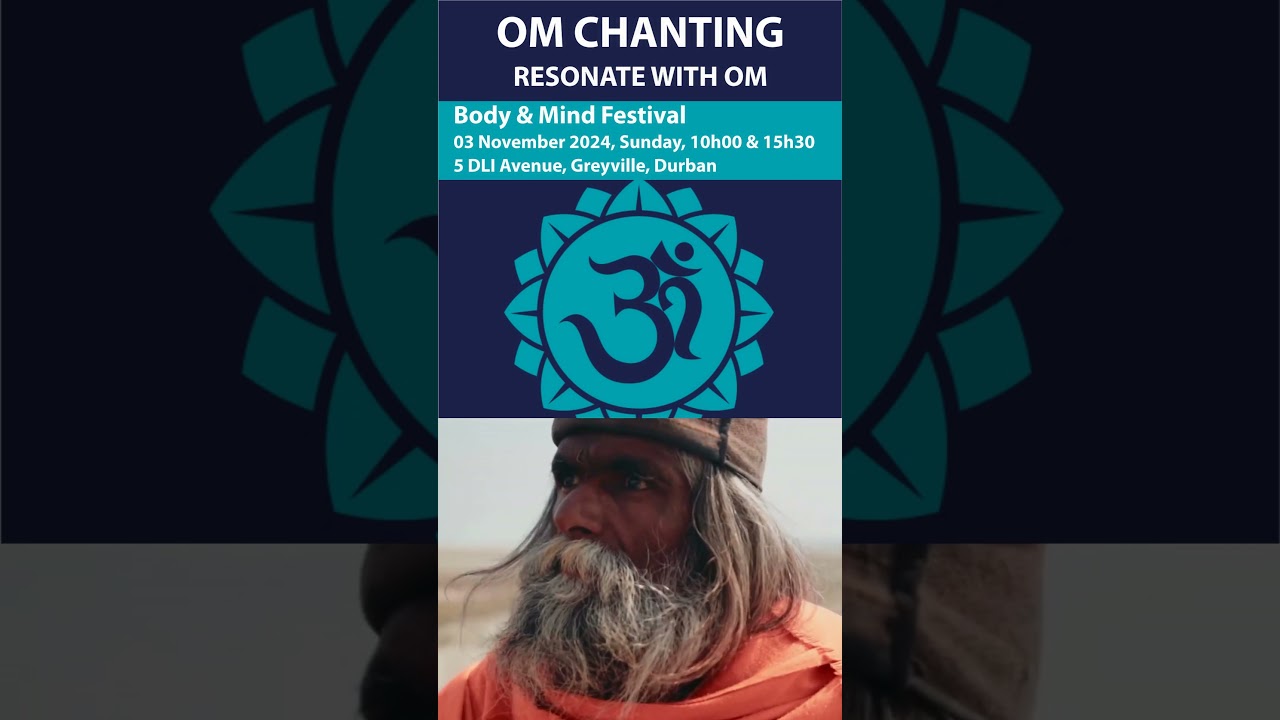 OM Chanting | Body and Mind Festival Nov '24