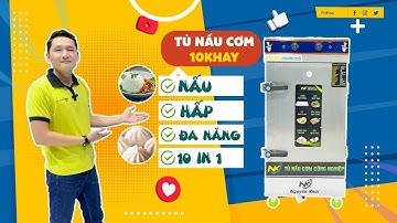 Tủ Cơm Công Nghiệp 10 Khay | Hấp Nấu Đa Năng 10 Trong 1