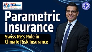Parametric Insurance | How Swiss Re Is Innovating Climate Risk Protection