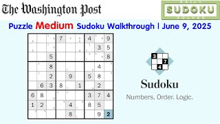 The Washington Post Puzzle Medium Sudoku Daily Challenge Walkthrough | June 9, 2025 Guide