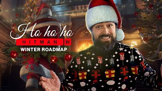 HITMAN 3 - Winter Roadmap (Holiday Special)
