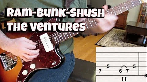 Ram-Bunk-Shush (Ventures cover with tabs!)