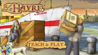 Le Havre - Shortened Game (Teach & Play)