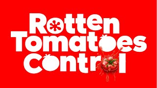Rotten Tomatoes - Total Control of Reviews