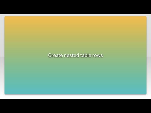 Create nested table rows