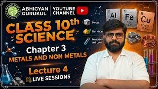 Metals and Non Metals Lecture 4 | Occurance of Metals | Class 10 Science