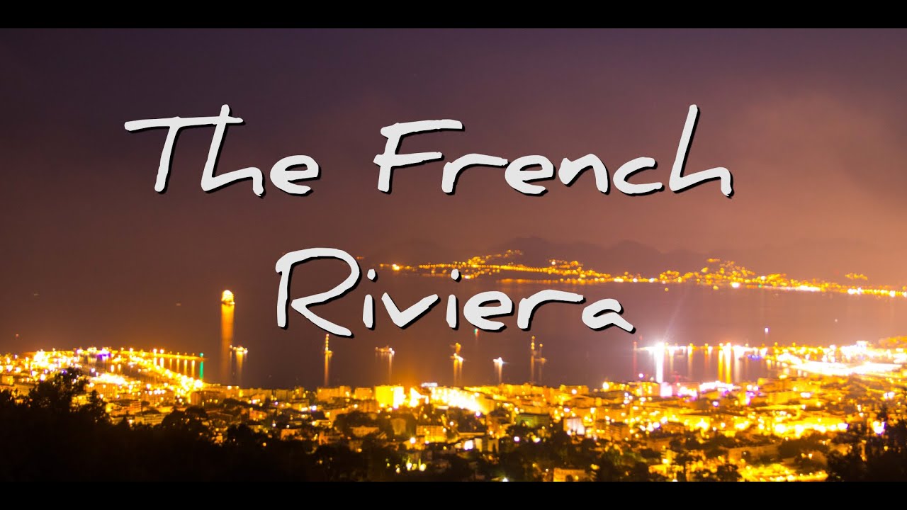 Jet Set Riviera The French Riviera - Jet Set Attitude - YouTube