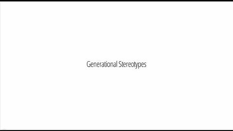Generational Stereotypes