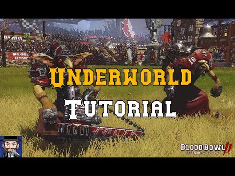 Blood Bowl 2 - Legendary Edition BETA | UNDERWORLD Live Tutorials mit der DBBC