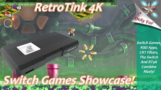 RetroTink 4K Nintendo Switch Showcase - Looking Pretty Good In 4K!