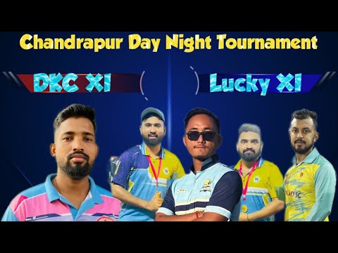 Chandrapur Day Nigh Kanya Limbu Samujjal Jammu Player Surender Munna