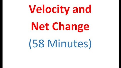 U1HW6.1 -  Velocity and Net Change